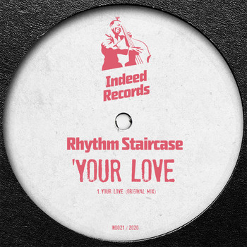 Rhythm Staircase - Your Love