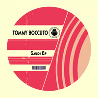 Tommy Boccuto - Saudi Ep
