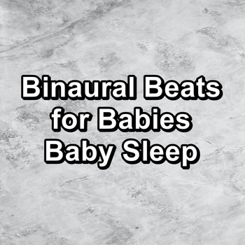 White Noise - Binaural Beats for Babies Baby Sleep