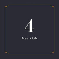 4 - Beats 4 Life