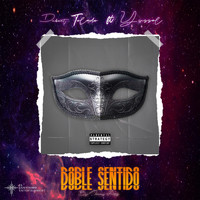 DaBeatToledo - Doble Sentido (feat. Yussel) (Explicit)