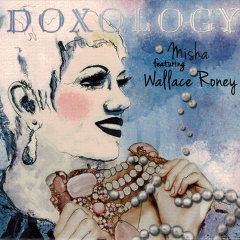 Misha - Doxology