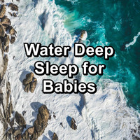 Yoga Flow - Water Deep Sleep for Babies