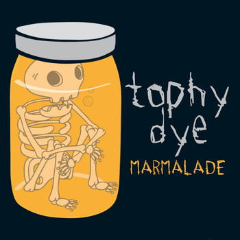 Tophy Dye / - Marmalade
