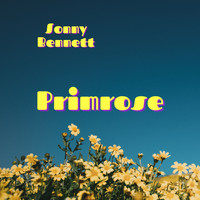 Sonny Bennett / - Primrose