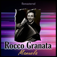 Rocco Granata - Manuela (Remastered)