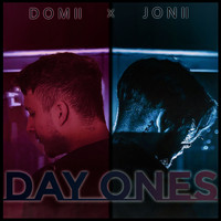 Domii - Day Ones