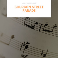 Louis Armstrong - Bourbon Street Parade