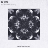 FOURM - Plastic Diamonds EP