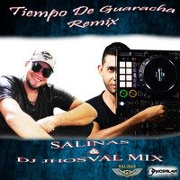 Salinas - Tiempo De Guaracha (Remix) (Explicit)