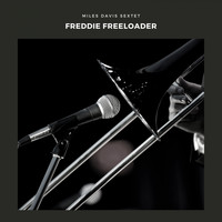 Miles Davis Sextet - Freddie Freeloader