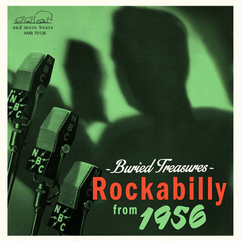 Various Artists - Buried Treasures - Rockabilly from 1956