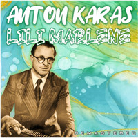 Anton Karas - Lili Marlene (Remastered)