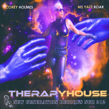 Corey Holmes & Ms Yazz Roar - Therapy House