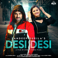 Sandeep Surila - Desi Desi