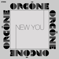 Orgone - New You