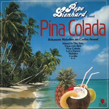 Pepe Lienhard Band - Pina Colada