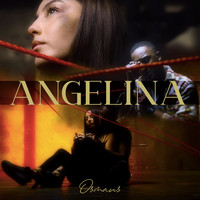 Osmaus - Angelina