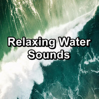Relaxation and Meditation - Relaxing Water Sounds