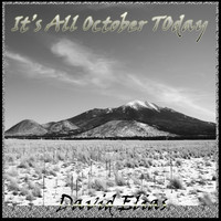 David Elias - It's All October Today