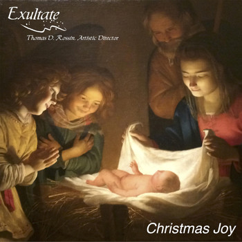 Exultate & Thomas D. Rossin - Christmas Joy
