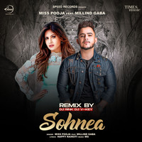 Miss Pooja - Sohnea (Remix)