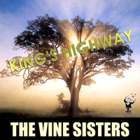 The Vine Sisters - King's Highway