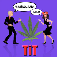 Tyrants In Therapy - Marijuana Talk