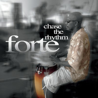 Forte - Chase the Rhythm