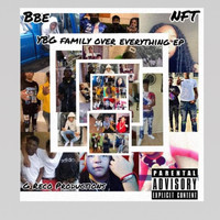 Marv - Ybg Family Over Everything (Explicit)