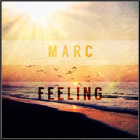 Marc - Feeling