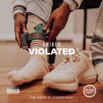 Brisco - Violated (Explicit)