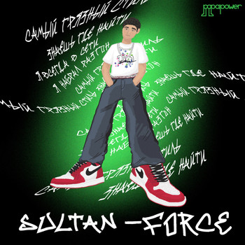 Sultan - Force (Explicit)