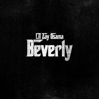 Lil Zay Osama - Beverly