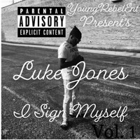 Luke Jones - Loyalty (Explicit)
