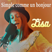 Lisa - Simple comme un bonjour