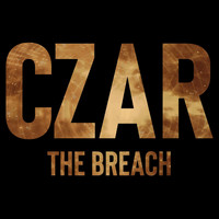 Czar - The Breach