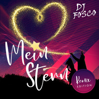DJ Fosco - Mein Stern (Remix Edition)