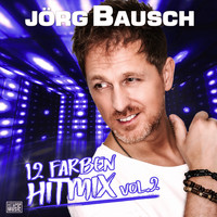 Jörg Bausch - 12 Farben (Hit-Mix Vol. 2)