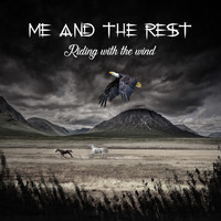 Me and the Rest - Riding with the Wind (Explicit)