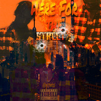 Taz - Here For The Street (Explicit)
