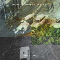 Days of May - Modern Sounds (The Green Remixes)