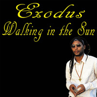 Exodus - Walking in the Sun (Dub)
