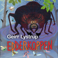 Geirr Lystrup - Edderkoppen