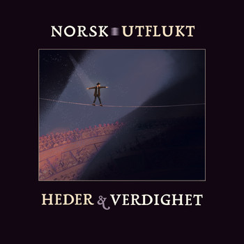 Norsk Utflukt - Heder & Verdighet