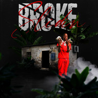 Broke - Slidin (Explicit)