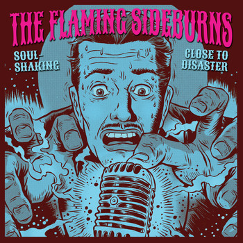 The Flaming Sideburns - Soulshaking
