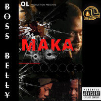 Boss Belly - Maka (Explicit)