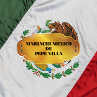 Mariachi Mexico de Pepe Villa - Instrumental Mariachi Mexico de Pepe Villa