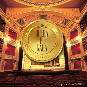 José Carreras - Opera de Gala